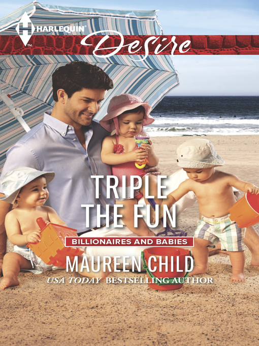 Title details for Triple the Fun by Maureen Child - Wait list